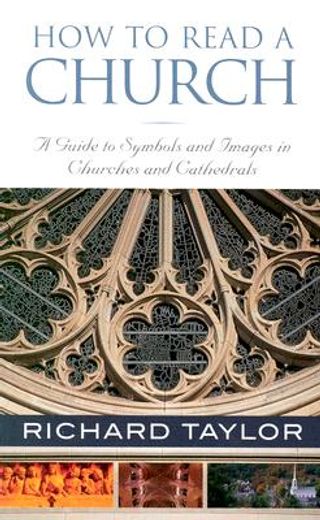 how to read a church,a guide to symbols and images in churches and cathedrals (in English)