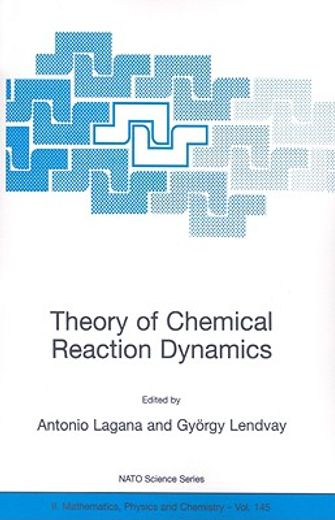 theory of chemical reaction dynamics (en Inglés)