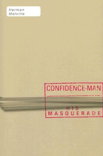 the confidence-man,his masquerade