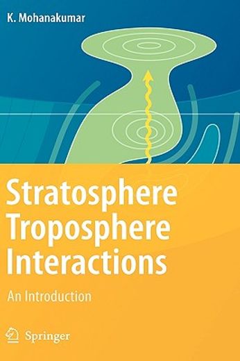 stratosphere troposphere interactions,an introduction (en Inglés)