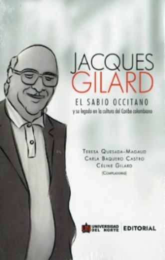Jacques Gilard la Sabio Occitano (in Spanish)