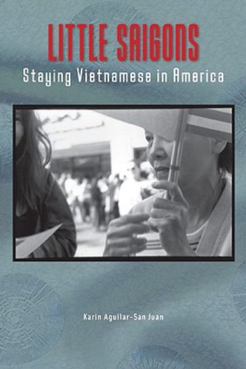 little saigons,staying vietnamese in america