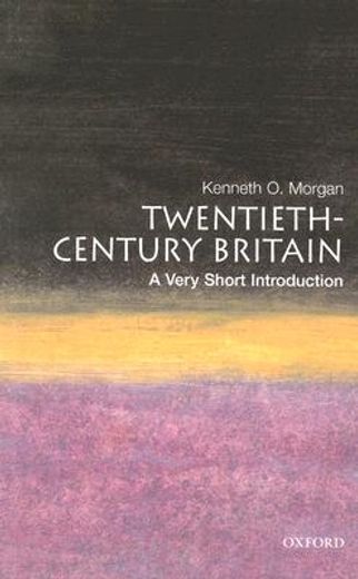 twentieth-century britain,a very short introduction (en Inglés)