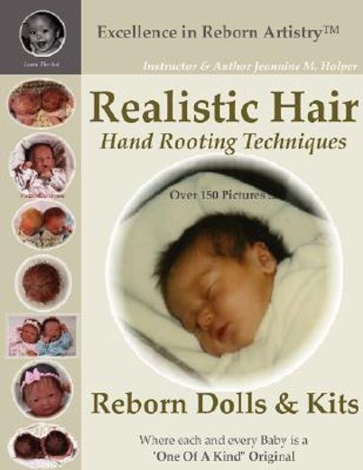 realistic hair,hand rooting techniques: reborn dolls & kits (en Inglés)