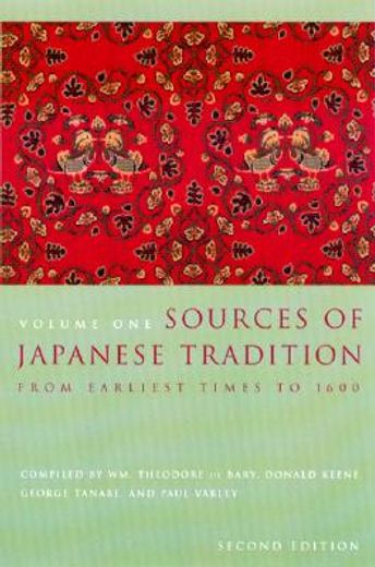 sources of japanese tradition,from earliest times to 1600
