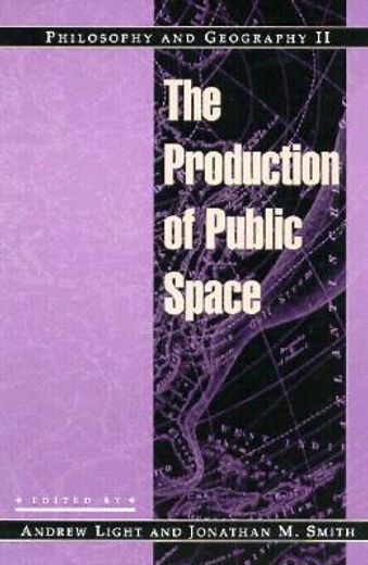 the production of public space