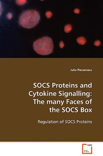 socs proteins and cytokine signalling: the many faces of the socs box