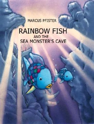 rainbow fish and the sea monsters´ cave