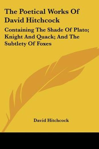 the poetical works of david hitchcock: c