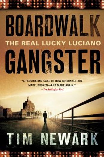 boardwalk gangster: the real lucky luciano (en Inglés)