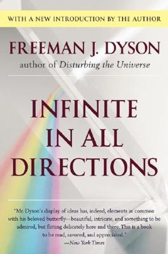 infinite in all directions,gifford lectures given at aberdeen, scotland april--november 1985