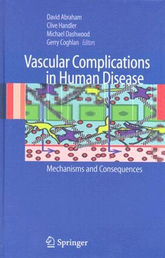 vascular complications in human disease,mechanisms and consequences