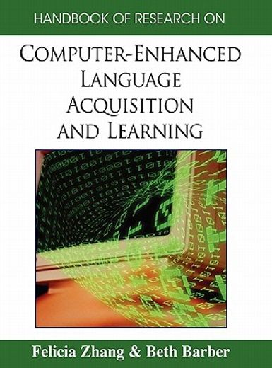 handbook of research on computer-enhanced language acquisition and learning