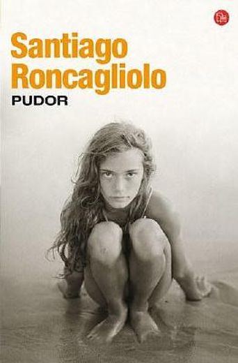 Pudor (narrativa (punto De Lectura)) (spanish Edition)