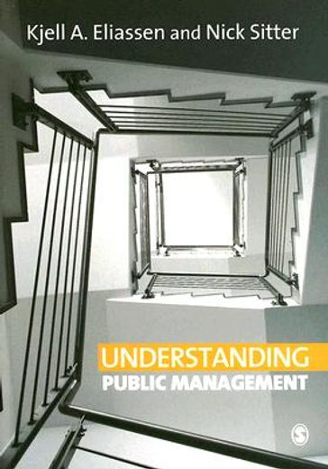 Understanding Public Management (en Inglés)