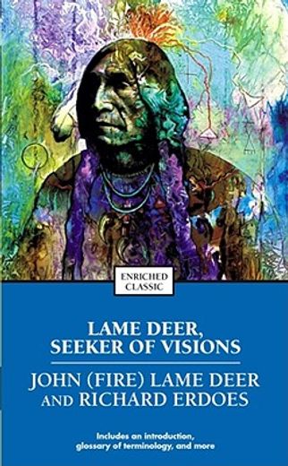 lame deer seeker of visions (en Inglés)