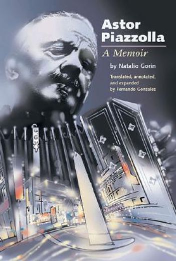 Astor Piazzolla: A Memoir (Amadeus) (en Inglés)