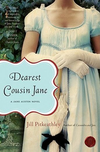 dearest cousin jane,a jane austen novel (en Inglés)
