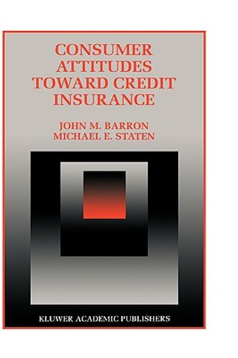 consumer attitudes toward credit insurance (en Inglés)
