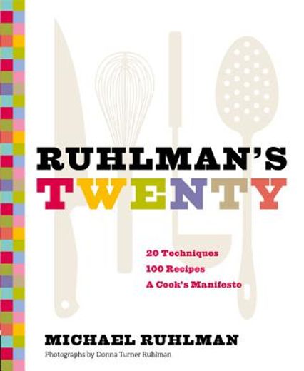 ruhlman ` s twenty (en Inglés)