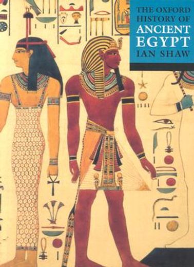 the oxford history of ancient egypt (in English)