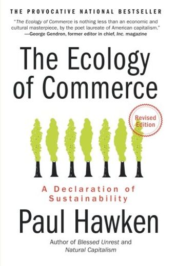 the ecology of commerce,a declaration of sustainability