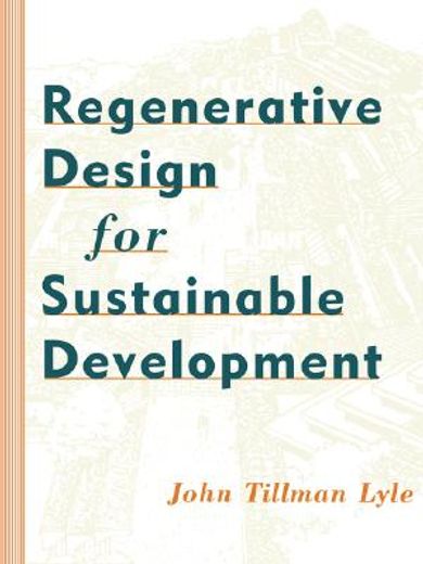 regenerative design for sustainable development (en Inglés)