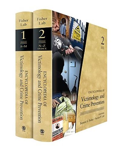 Encyclopedia of Victimology and Crime Prevention 2 Volume Set (en Inglés)