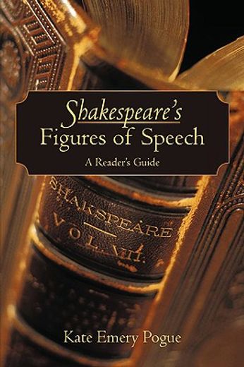 shakespeare´s figures of speech,a reader´s guide (in English)