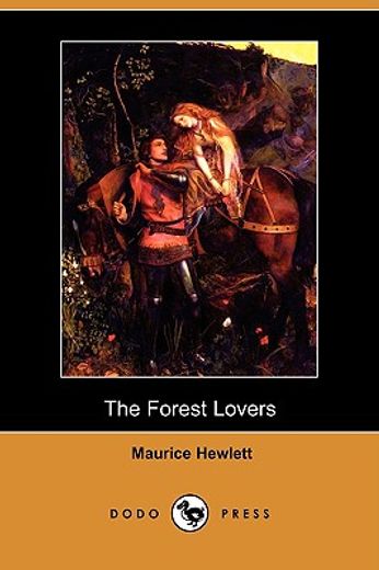 the forest lovers (dodo press)