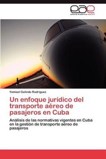 un enfoque jur dico del transporte a reo de pasajeros en cuba (in Spanish)