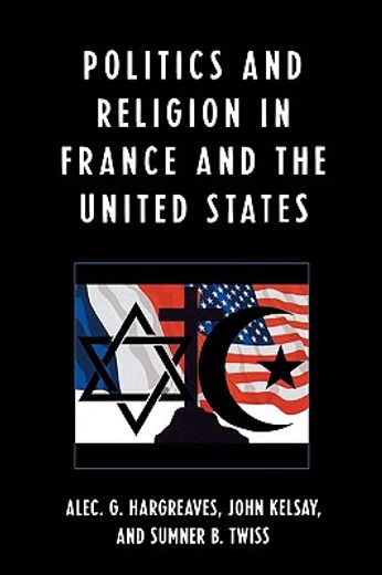 politics and religion in france and the unites states