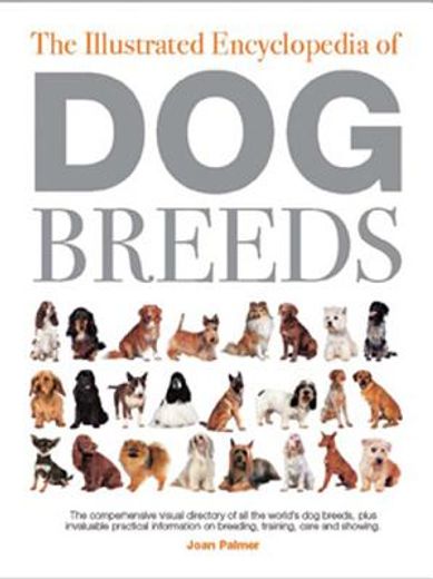 the illustrated encyclopedia of dog breeds