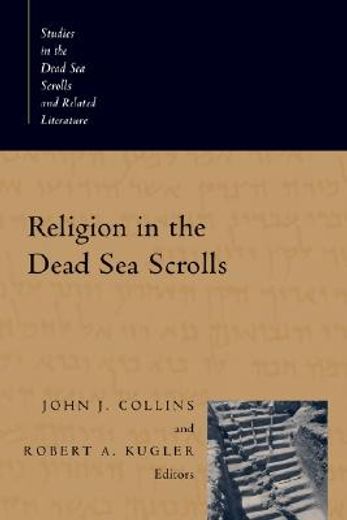 religion in the dead sea scrolls (en Inglés)