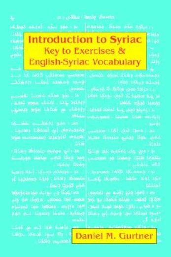 introduction to syriac,key to exercises and english-syriac vocabulary