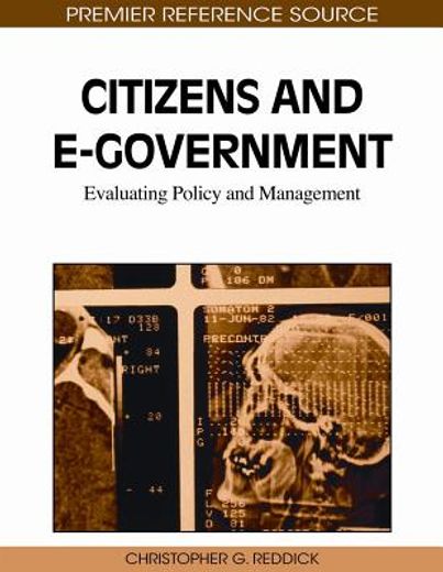 citizens and e-government,evaluating policy and management