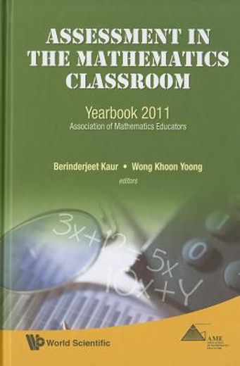 assessment in the mathematics classroom,yearbook 2011, association of mathematics educators