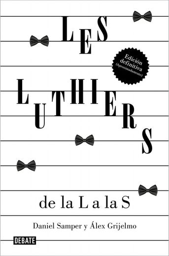 Les Luthiers: De la l a las s (in Spanish)