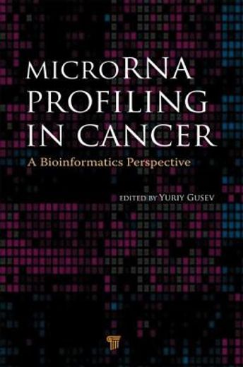 microrna profiling in cancer,a bioinformatics prospective
