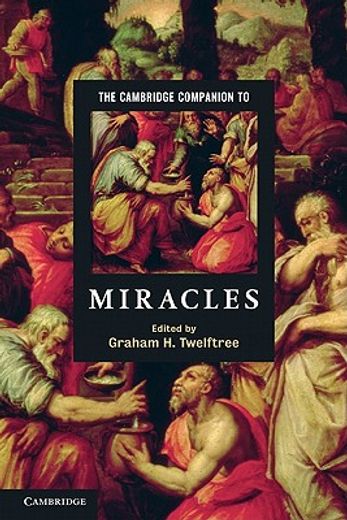 the cambridge companion to miracles (en Inglés)