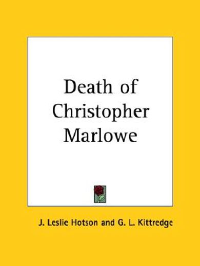 death of christopher marlowe 1925
