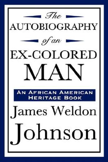 the autobiography of an ex-colored man