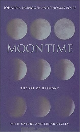 moon time,the art of harmony with nature & lunar cycles