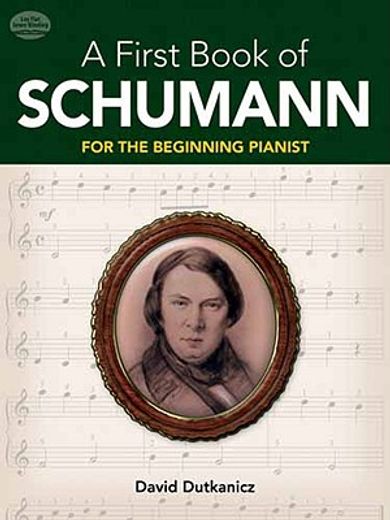 a first book of schumann,xx arrangements for the beginning pianist (en Inglés)