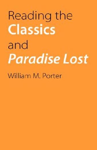 reading the classics and paradise lost