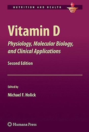 vitamin d,physiology, molecular biology, and clinical applications