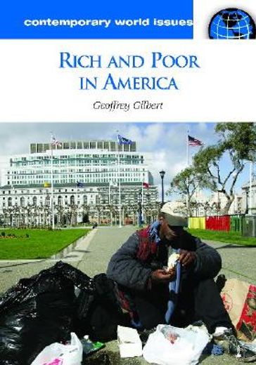 rich and poor in america,a reference handbook