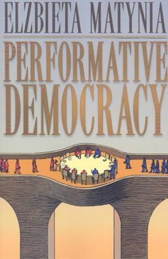 performative democracy