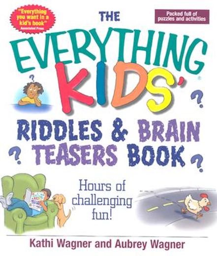 the everything kids riddles & brain teasers book,hours of challenging fun