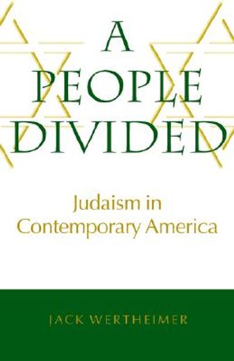 a people divided,judaism in contemporary america